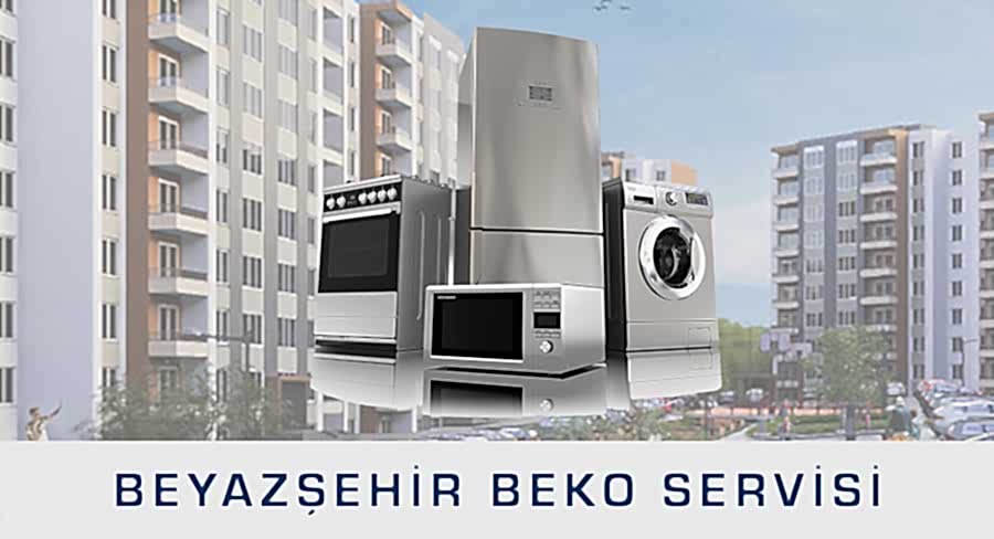beyazsehir beko servisi