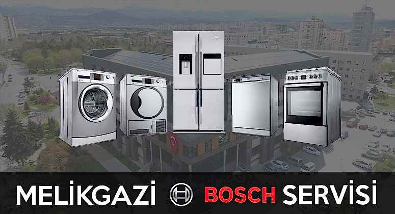 melikgazi bosch servisi